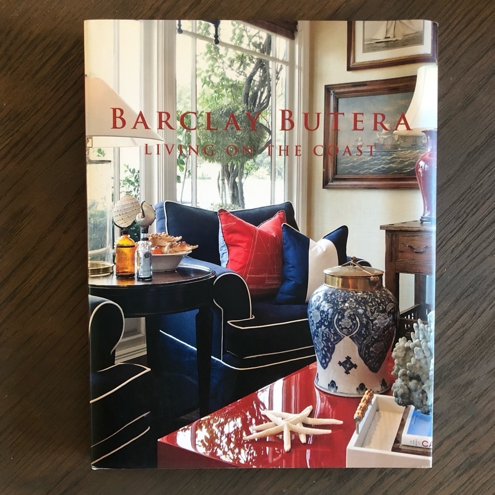 Barclay Butera Coffee Table Book ‘Living on the Coast” beach house decor